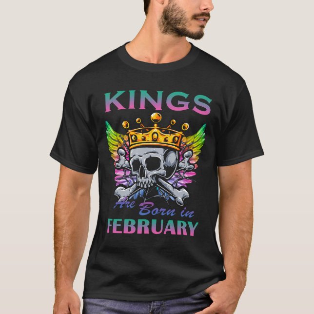 Kings are born in February T-Shirt (Front)