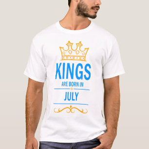 Kings are born in July T-Shirt