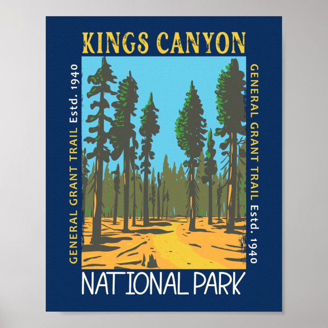 Kings Canyon National Park General Grant Trail  Poster (Front)