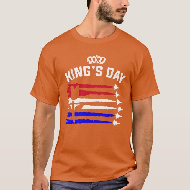 King's Day Koningsdag Holland  T-Shirt (Front)