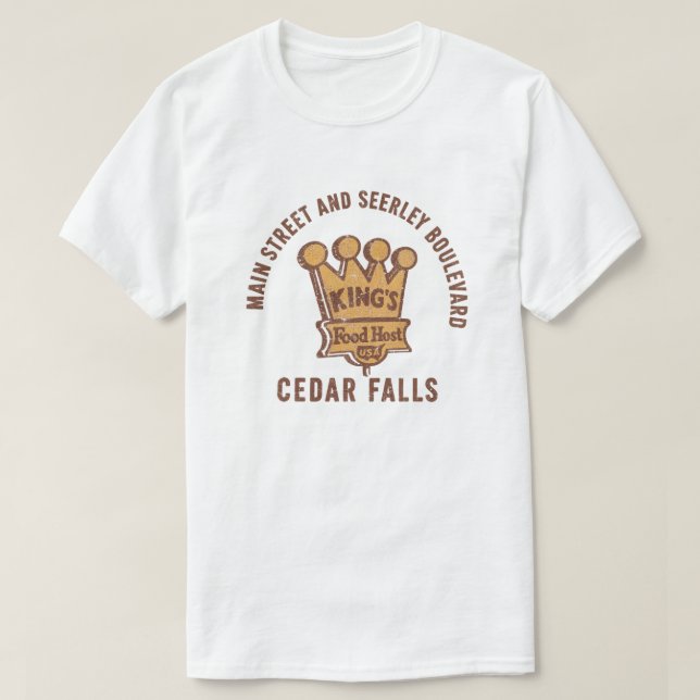 King's Food Host, Cedar Falls T-Shirt (Design Front)