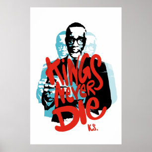 Kings never die, tribute to Kevin Samuels Poster