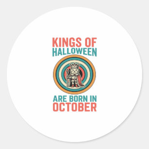 Kings Of Halloween October Birthday Vintage Shirt_ Classic Round Sticker