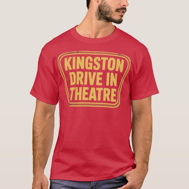 Kingston Drive-In Theatre Kingston, MA T-Shirt (Front)