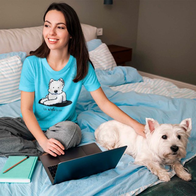 KiniArt Talk Westie To Me T-Shirt (Creator Uploaded)