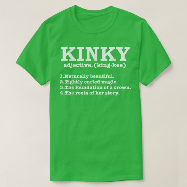 Kinky Hair Definition Natural Hair Pride Locs Napp T-Shirt (Design Front)