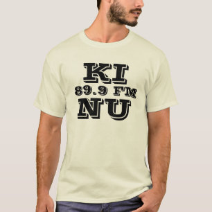KINU, 89.9 Fm T-Shirt