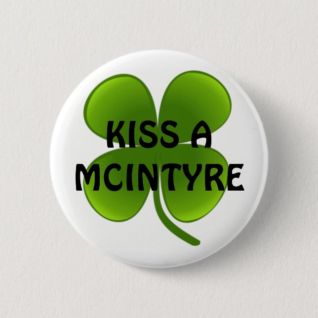KISS A MCINTYRE 6 CM ROUND BADGE (Front)