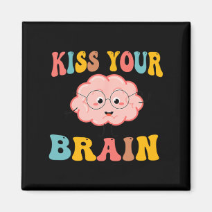 Kiss Brain Sped Teacher Appreciation Back To Magnet