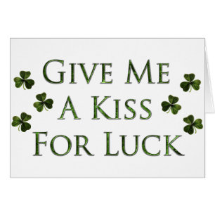Kiss For Luck