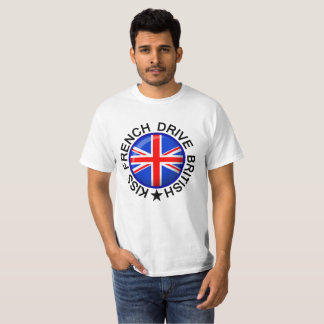 KISS FRENCH DRIVE BRITISH . T-Shirt