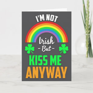 Kiss Me Anyway St Patricks Card