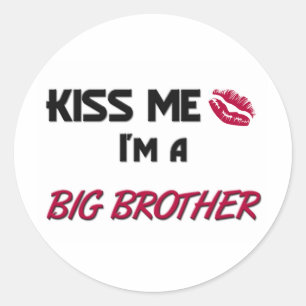 Kiss Me Big Brother Classic Round Sticker