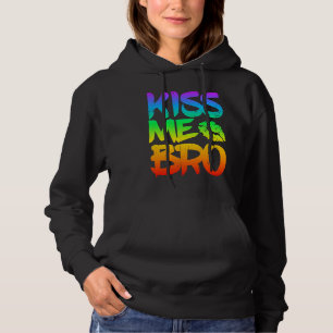 Kiss Me Bro Gay Pride Month LGBT homosexual Rainbo Hoodie