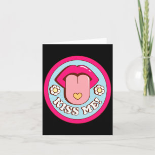 Kiss Me Flower Tongue Out Valentines Day Womens Me Card