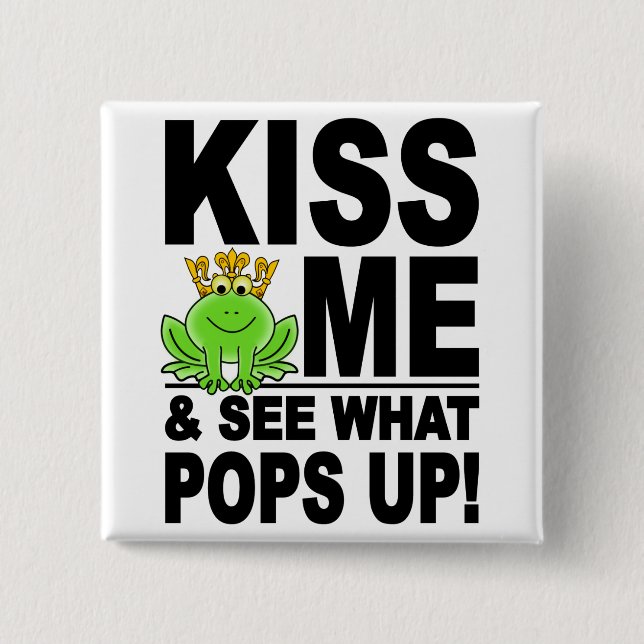 KISS ME Frog button (Front)