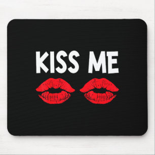 Kiss Me Funny Couples Tee Valentine's Day Couple M Mouse Pad