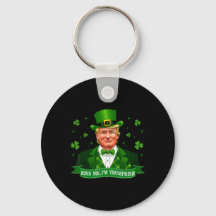Kiss Me Funny Trump 2024 Patrick Day Patriotic Tak Key Ring