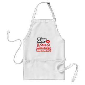 Kiss Me...I Am A Massage Therapist Standard Apron