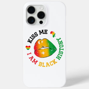 Kiss Me I Am Black History Month African American  iPhone 15 Pro Max Case