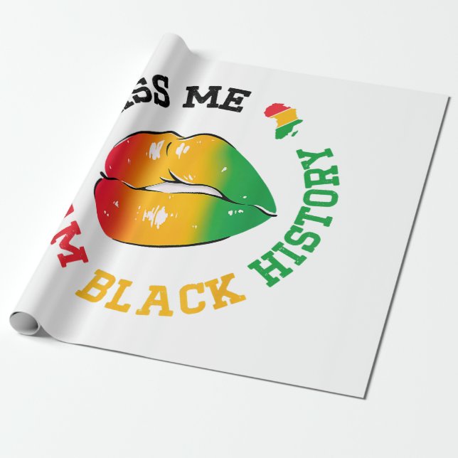Kiss Me I Am Black History Month African American  Wrapping Paper (Unrolled)