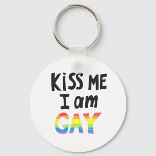 Kiss Me I Am Gay Key Ring
