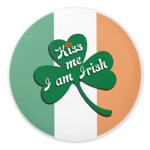 Kiss me I am Irish Ceramic Knob