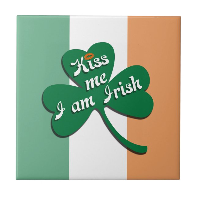 Kiss me I am Irish Tile (Front)