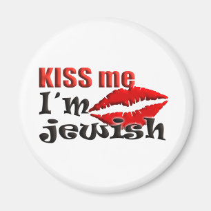 Kiss Me I am Jewish Magnet