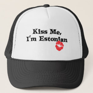 Kiss Me I'm Estonian Trucker Hat