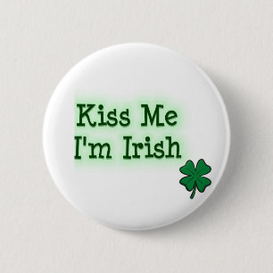 Kiss Me I'm Irish 6 Cm Round Badge