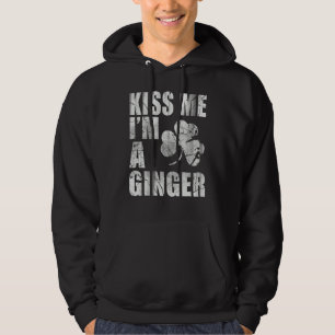 Kiss Me I M A Ginger St Patrick S Day Hoodie