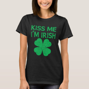 Kiss Me I m Irish Saint Patrick Day T-Shirt