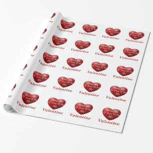 Kiss Me If You'll Be My Valentine Wrapping Paper
