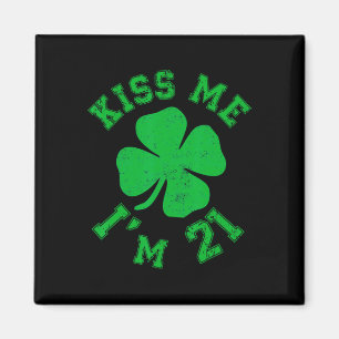 Kiss Me I'm 21 2004 Lucky St. Patrick's Day Shamro Magnet