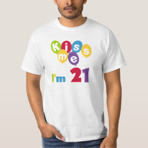 Kiss Me I'm 21 Birthday T-shirts and Gifts