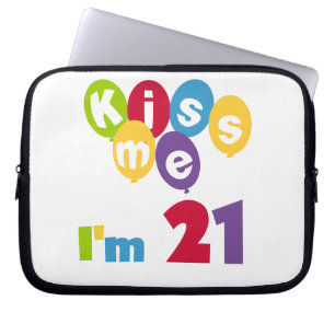 Kiss Me I'm 21 Birthday T-shirts and Gifts Laptop Sleeve