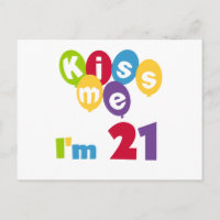 Kiss Me I'm 21 Birthday T-shirts and Gifts