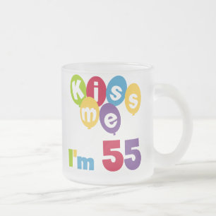 Kiss Me I'm 55 Birthday Tshirts and Gifts Frosted Glass Coffee Mug