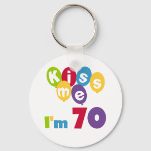 Kiss Me I'm 70 Birthday T-shirts and Gifts Key Ring