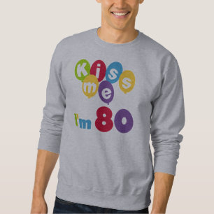 Kiss Me I'm 80 Birthday T-shirts and Gifts