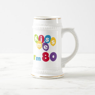 Kiss Me I'm 80 Birthday T-shirts and Gifts Beer Stein