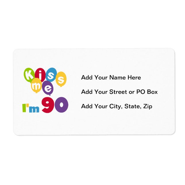Kiss Me I'm 90 Birthday T-shirts and Gifts (Front)