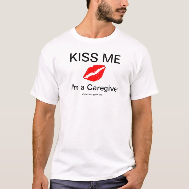 Kiss Me I'm a Caregiver Men's T-Shirt (Front)
