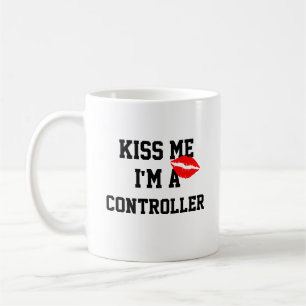Kiss Me Im A Controller Mug