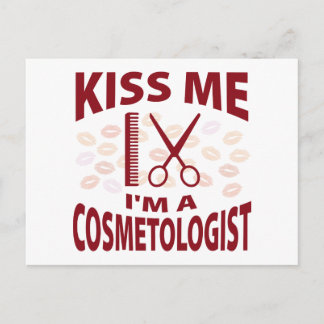 Kiss Me I'm A Cosmetologist Postcard