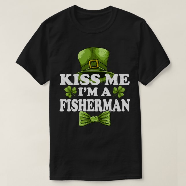 Kiss Me I'm A Fisherman Fishing Elf Funny Shamrock T-Shirt (Design Front)