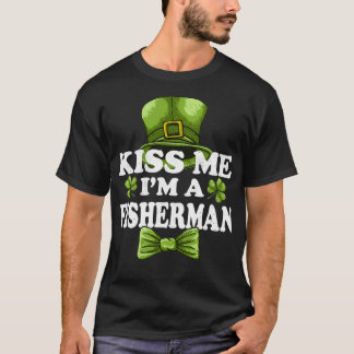 Kiss Me I'm A Fisherman Fishing Elf Funny Shamrock T-Shirt