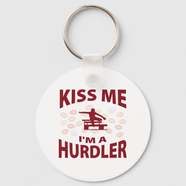 Kiss Me I'm A Hurdler Key Ring (Front)