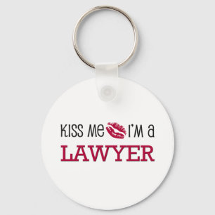 Kiss Me I'm a LAWYER Key Ring